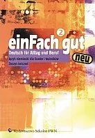 EinFach gut neu 2. Język niemiecki dla liceów i techników. Zeszyt ćwiczeń