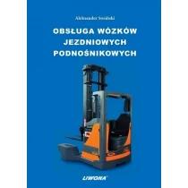 Liwona Obsługa wózków jezdniowych podnośnikowych Aleksander Sosiński - Technika - miniaturka - grafika 1