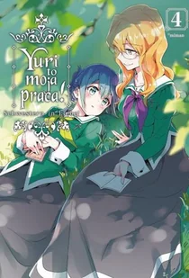 Yuri to moja praca! Tom 4 - Komiksy dla młodzieży - miniaturka - grafika 1