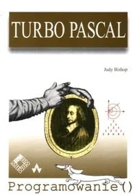 Turbo Pascal. Programowanie - Systemy operacyjne i oprogramowanie - miniaturka - grafika 1