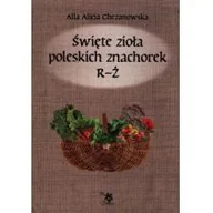 Rozwój osobisty - Święte zioła poleskich znachorek - miniaturka - grafika 1