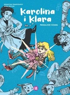 Karolina i Klara Medalion Czasu - Czasopisma - miniaturka - grafika 1