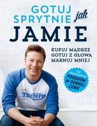 Książki kucharskie - Insignis Jamie Oliver Gotuj sprytnie jak Jamie - miniaturka - grafika 1