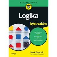 Filozofia i socjologia - Logika dla bystrzaków - Wysyłka od 3,99 - miniaturka - grafika 1