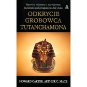 Historia świata - Amber Odkrycie grobowca Tutanchamona - Howard Carter, Arthur C. Mace - miniaturka - grafika 1