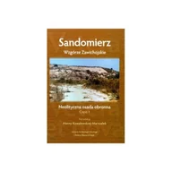 Ezoteryka - Sandomierz – Wzgórze Zawichojskie – neolityczna osada obronna. Badania 1981–1989. Część 1. Studia i materiały - miniaturka - grafika 1