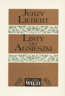 Listy do Agnieszki - Pamiętniki, dzienniki, listy - miniaturka - grafika 1