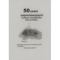Podręczniki dla liceum - Bila 50 zadań optymalizacyjnych z pełnymi rozwiązaniami krok po kroku Wiesława Regel - miniaturka - grafika 1