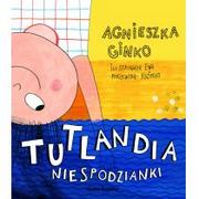 Baśnie, bajki, legendy - Media Rodzina Agnieszka Ginko Tutlandia Niespodzianki - miniaturka - grafika 1