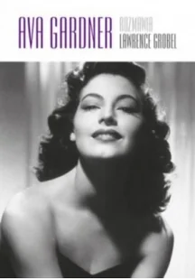 Ava gardner rozmawia lawrence grobel - Biografie i autobiografie - miniaturka - grafika 2