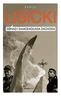 Felietony i reportaże - Fabryka Słów Dżihad i samozagłada Zachodu - Paweł Lisicki - miniaturka - grafika 1