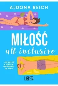Miłość all inclusive - Aldona Reich - Romanse - miniaturka - grafika 1