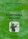 Książki regionalne - Kurpiowska ballada - miniaturka - grafika 1