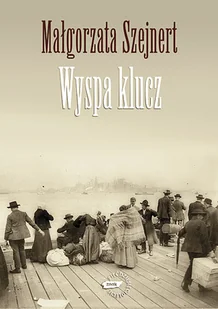 Wyspa Klucz - Historia świata Wyspa Klucz - Historia świata - miniaturka - grafika 1