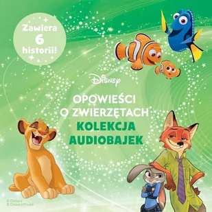 Opowieści o zwierzętach Disneya. Kolekcja audiobajek - Audiobooki dla dzieci i młodzieży - miniaturka - grafika 1