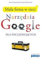 E-booki - biznes i ekonomia - Mała firma w sieci. Narzędzia Google dla początkujących - miniaturka - grafika 1