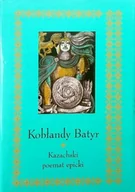 Książki o kulturze i sztuce - Kobłandy Batyr Kazachski poemat epicki - miniaturka - grafika 1
