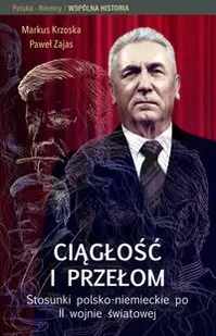 Ciągłość i przełom - Markus Krzoska, Paweł Zajas - Technika - miniaturka - grafika 1