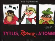 Komiksy dla młodzieży - Prószyński Tytus, Romek i Atomek, Księga 1 - Henryk Jerzy Chmielewski - miniaturka - grafika 1