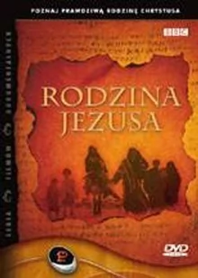 Rodzina Jezusa DVD - Filmy dokumentalne DVD - miniaturka - grafika 1