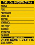 Tablice BHP - OA092 BUDOWLANA TABLICA INFORMACYJNA (W JEDNYM KOLORZE), ON - BLACHA OCYNK; (450X650MM) - miniaturka - grafika 1