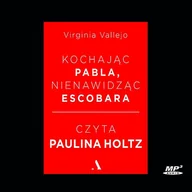 Audiobooki - biografie - Kochając Pabla, nienawidząc Escobara - miniaturka - grafika 1