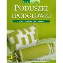 Bojrakowska-Przeniosło Agnieszka Poduszki i podgłówki - Dom i ogród - miniaturka - grafika 1
