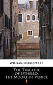Książki o kinie i teatrze - The Tragedie of Othello the Moore of Venice - miniaturka - grafika 1