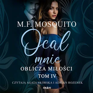 Ocal mnie. Oblicza miłości. Tom 4 - Audiobooki - romanse - miniaturka - grafika 1