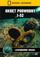 Filmy dokumentalne DVD - Okręt podwodny I-52 Legendarne wraki - miniaturka - grafika 1