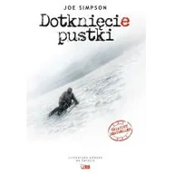 Felietony i reportaże - Dotknięcie pustki - JOE SIMPSON - miniaturka - grafika 1
