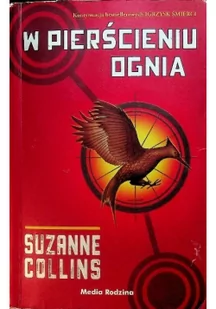 Media Rodzina Suzanne Collins Igrzyska śmierci 2. W pierścieniu ognia - Przewodniki - miniaturka - grafika 3
