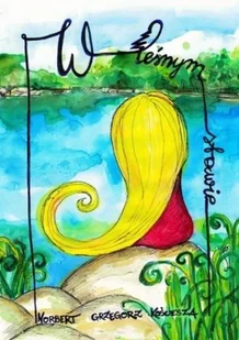 Ridero W leśnym stawie Norbert Grzegorz Kościesza - Baśnie, bajki, legendy - miniaturka - grafika 2