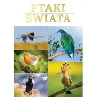 Poradniki hobbystyczne - Ptaki świata - miniaturka - grafika 1