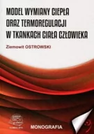Technika - Model wymiany ciepła oraz termoregulacji w tkankach ciała człowieka - miniaturka - grafika 1
