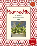 Książki kucharskie - MammaMia. Prawdziwa kuchnia włoska - miniaturka - grafika 1