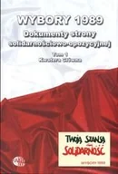 Podręczniki dla szkół wyższych - Wybory 1989. Dokumenty strony solidarnościowo-opozycyjnej - miniaturka - grafika 1