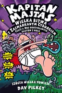 Komiksy dla dzieci - WIELKA BITWA Z ZASMARKANYM CYBORGIEM KAPITAN MAJTAS Dav Pilkey - miniaturka - grafika 1