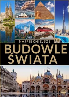 Ibis/Horyzonty Najpiękniejsze budowle świata - Albumy krajoznawcze - miniaturka - grafika 1