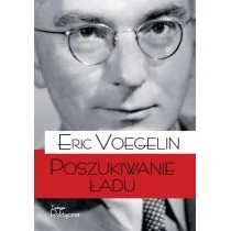 Teologia Polityczna Poszukiwanie ładu Eric Voegelin - Filozofia i socjologia - miniaturka - grafika 1