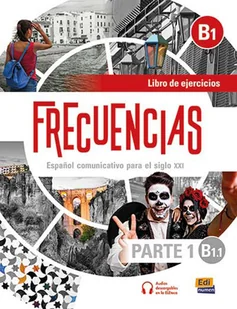 Frecuencias B1.1 parte 1 Ćwiczenia do hiszpańskiego Nowa - Filologia i językoznawstwo - miniaturka - grafika 1