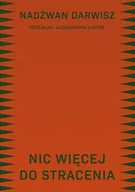 Poezja - Nic więcej do stracenia - miniaturka - grafika 1