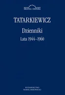 Pamiętniki, dzienniki, listy - Dzienniki T.1 Lata 1944-1960 Władysław Tatarkiewicz - miniaturka - grafika 1