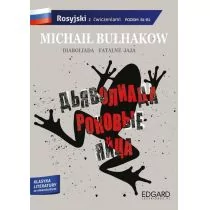 Diaboliada Fatalne Jaja Adaptacja Klasyki Z Ćwiczeniami Michaił Bułhakow - Pozostałe książki - miniaturka - grafika 1