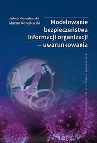 Modelowanie bezpieczeństwa informacji organizacji - uwarunkowania - Technika - miniaturka - grafika 1