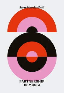 Partnership in Music Jerzy Marchwiński - Książki o kulturze i sztuce - miniaturka - grafika 1