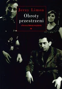 Obroty przestrzeni - Książki o kulturze i sztuce - miniaturka - grafika 1
