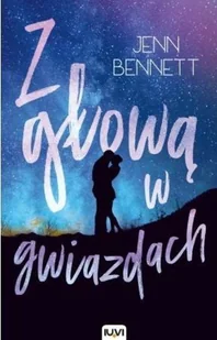 Z głową w gwiazdach - Powieści - miniaturka - grafika 2