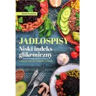 Rozwój osobisty - Jadłospisy Niski indeks glikemiczny - miniaturka - grafika 1