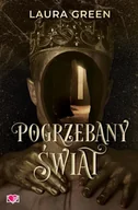 Fantasy - Pogrzebany świat - Laura Green - miniaturka - grafika 1